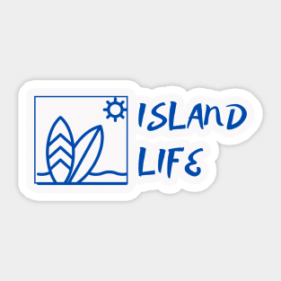 Island Life Sticker